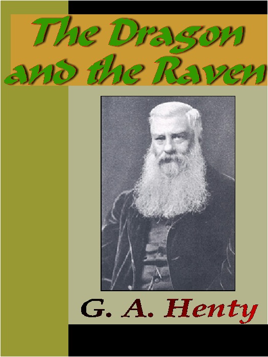 Title details for The Dragon and the Raven by G. A. Henty - Available